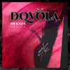 Exc - Dqvola Mi Kaza - Single